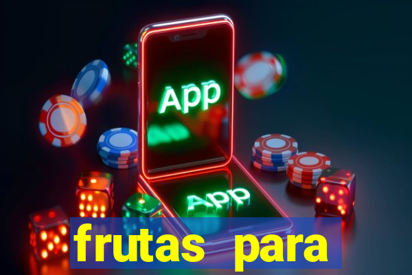 frutas para imprimir e recortar